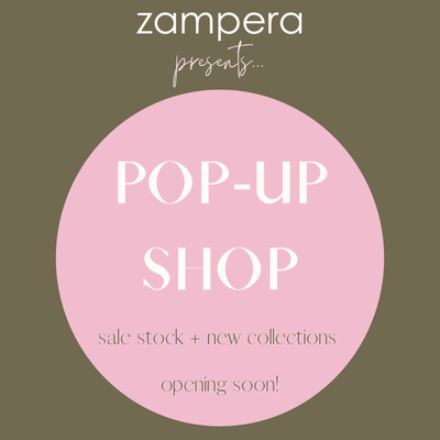 New Zampera pop-up shop ~ sale stock + new collections
